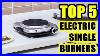 Top-5-Best-Electric-Single-Burner-Hot-Plate-2021-For-Kitchen-Camping-01-fo
